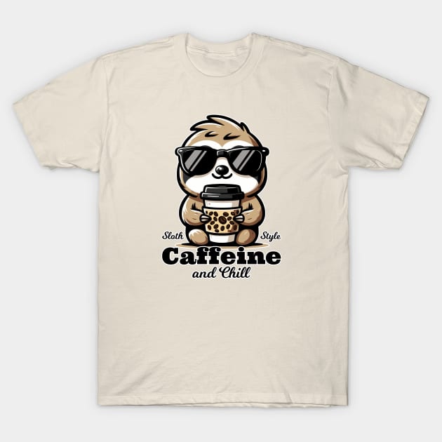 Cute Sloth Coffee - Caffeine and Chill T-Shirt by Muslimory